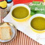 Spinach Soup Recipe / Palak Soup Recipe